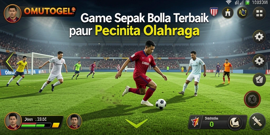 Pengalaman gameplay OMUTOGEL yang menarik dan seru dalam sepak bola.